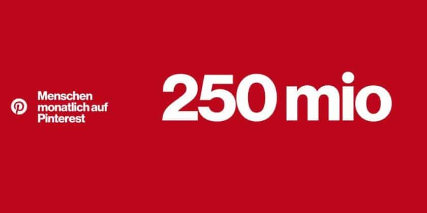Pinterest-Nutzerzahlen-250MAU-2018-Deutschland pinterest traffic