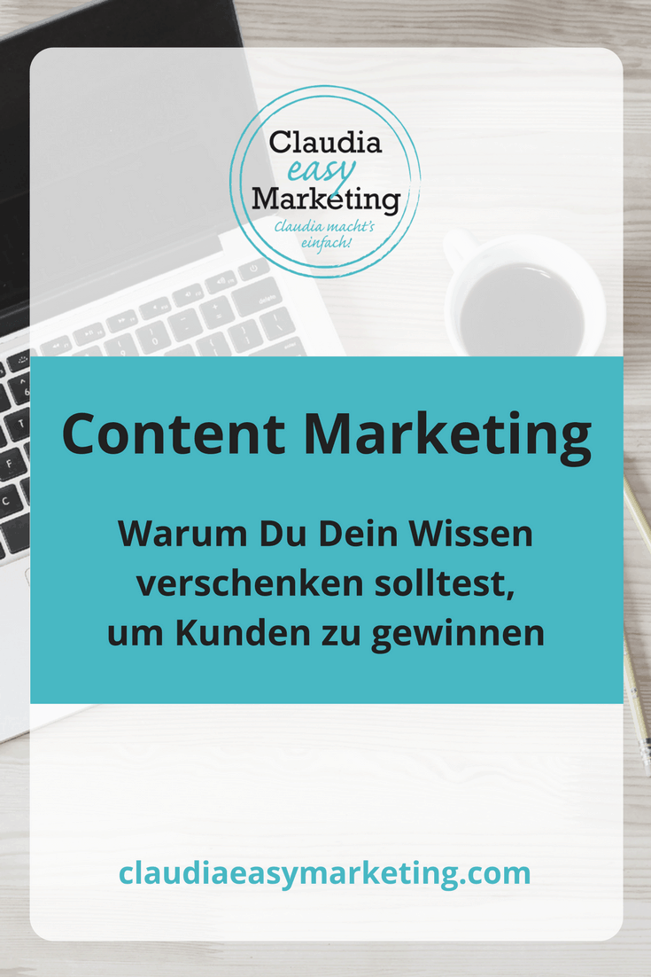 content-marketing-gastbeitrag Content Marketing: Warum du dein Wissen verschenken solltest, um Kunden zu gewinnen