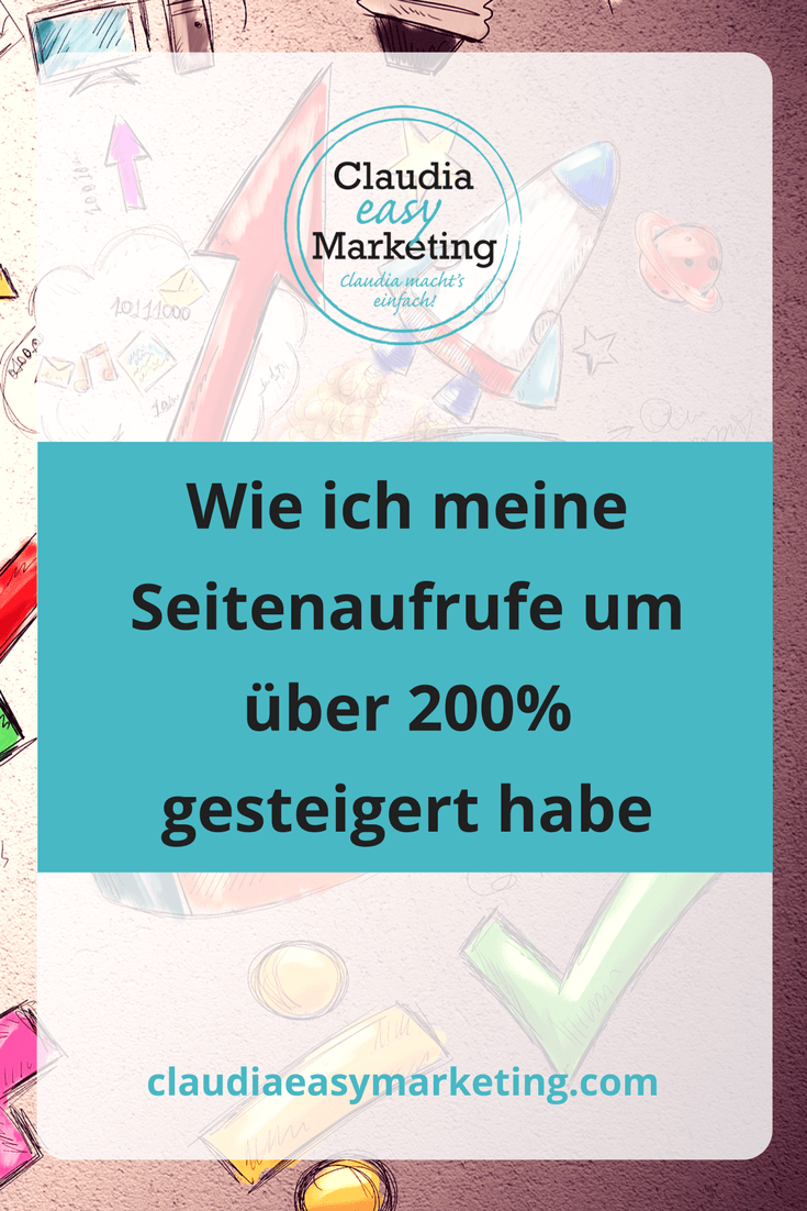 seitenaufrufe-steigern-1 #Seitenaufrufe steigern #Traffic generieren #SEO #Facebook #Pinterest #Erfahrungsbericht #Blog