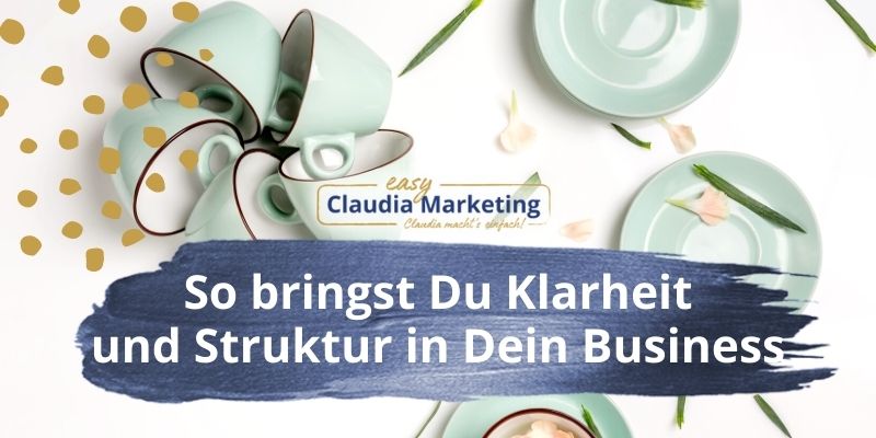 Klarheit Struktur im Online-Business Tipps
