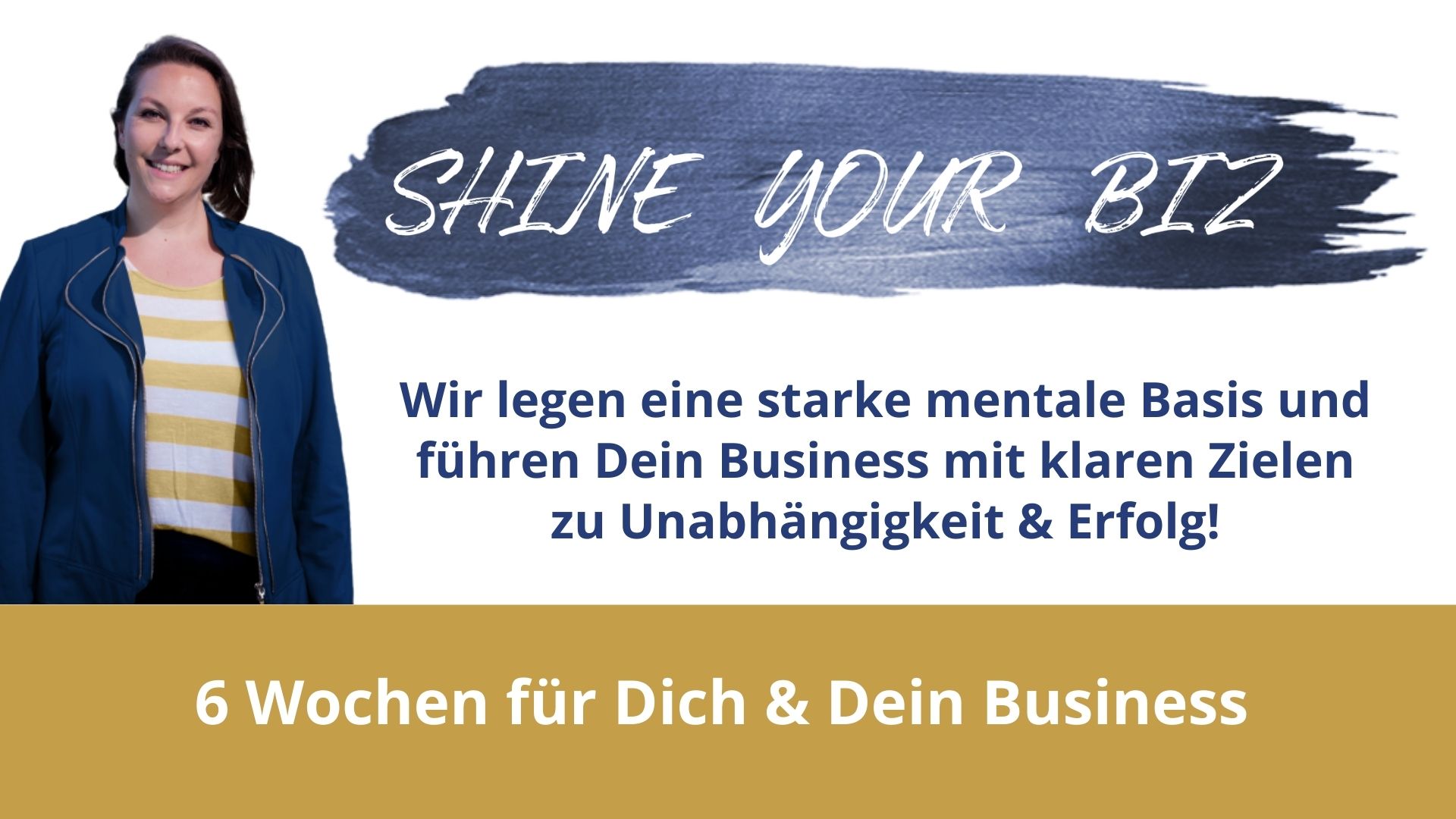 SHINE-YOUR-BIZ-ohne-Datum Marketing und Mindset Coaching für Frauen