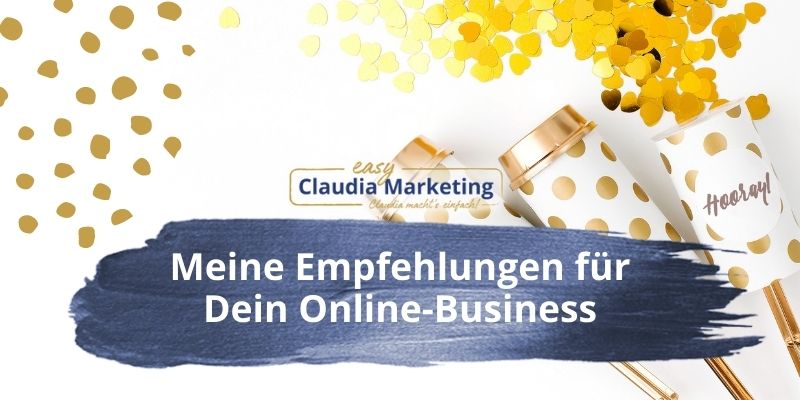 Meine Empfehlungen für Dein Online-Business